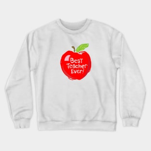 Best Teacher Ever Mug Crewneck Sweatshirt